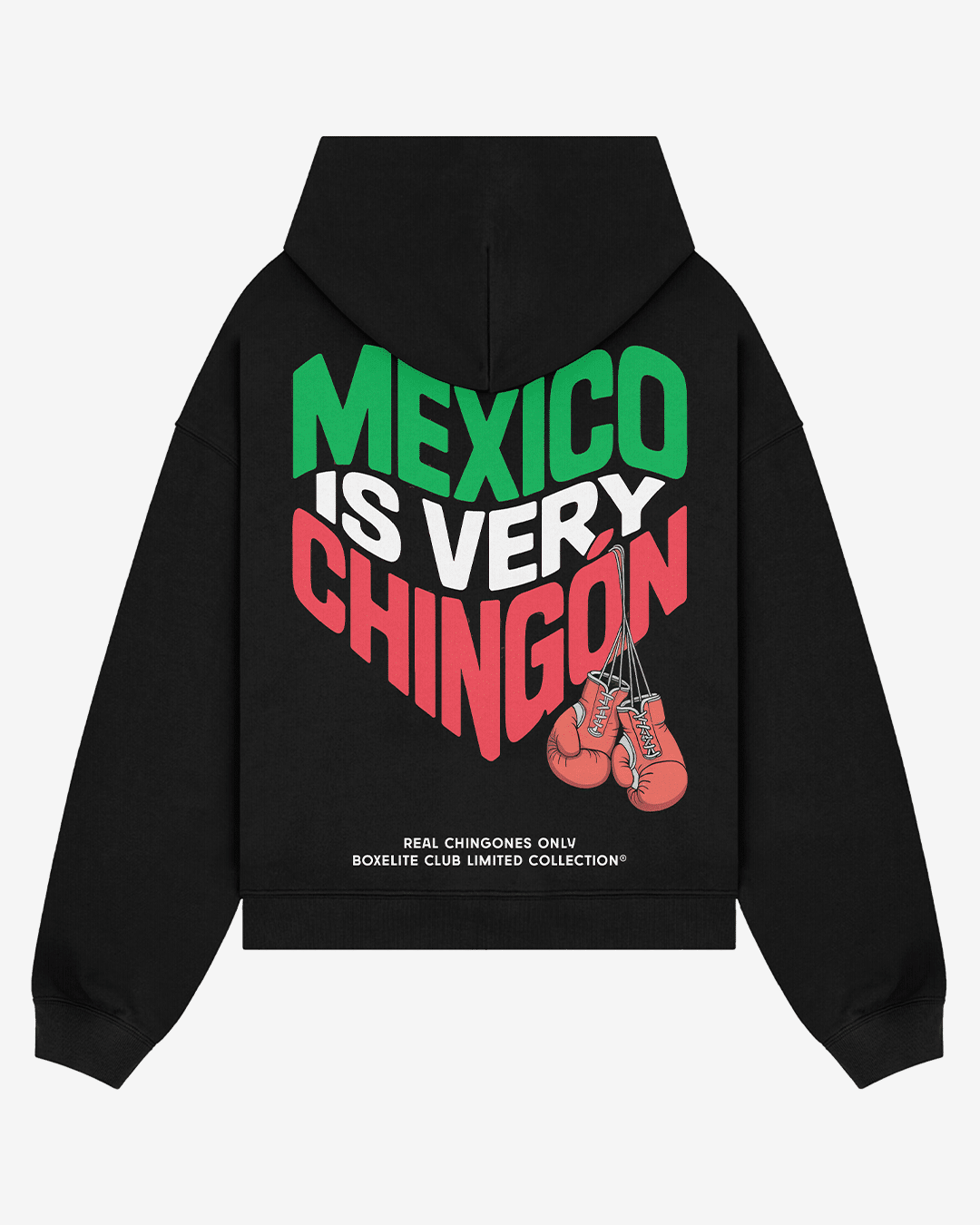 Hoodie Mexico is Very Chingon