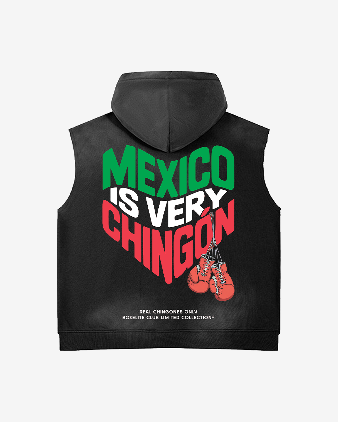 Mexico Is Very Chingón Sleeveless Hoodie