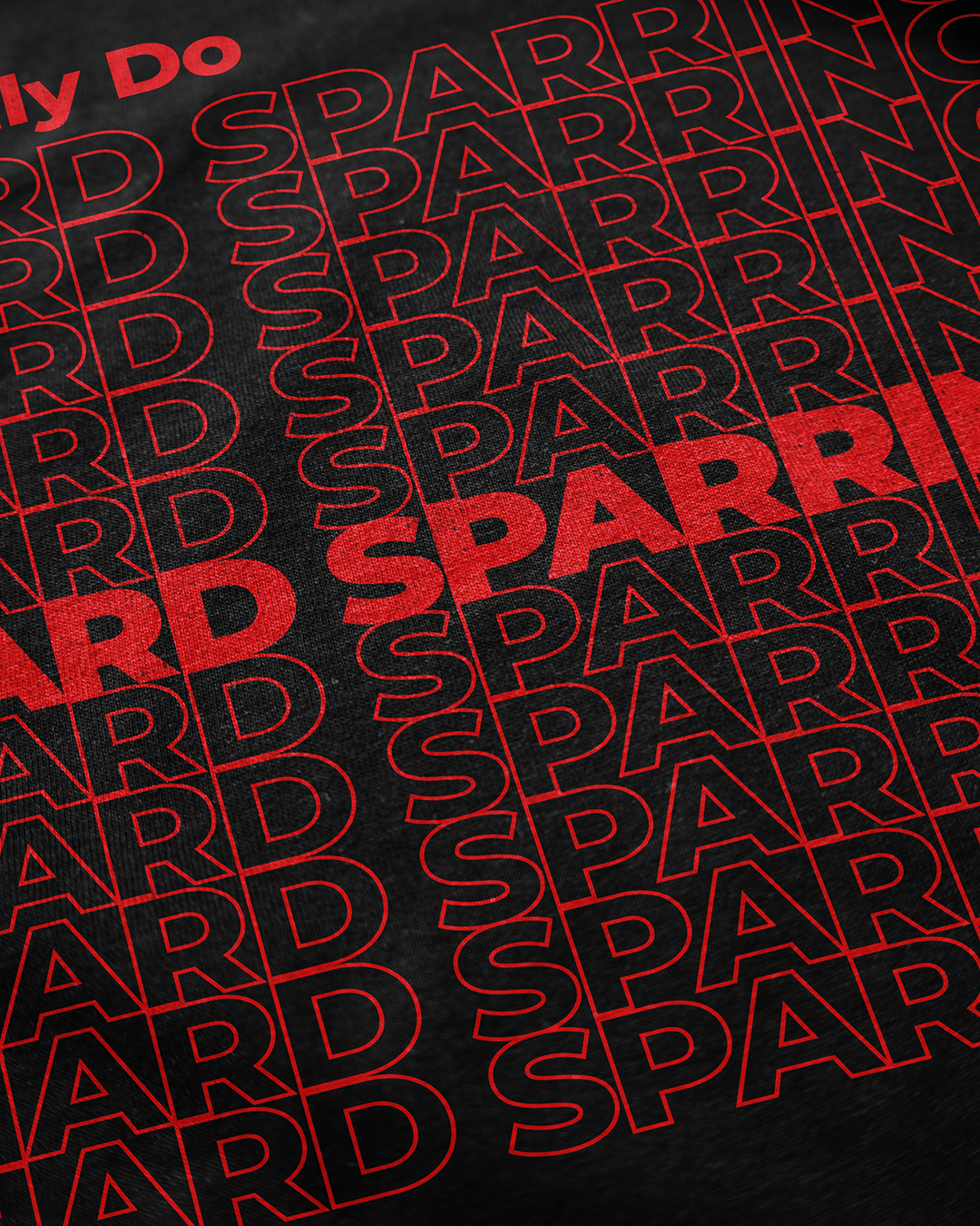 We Only Do Hard Sparring Black T-Shirt