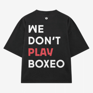 We Don't Play Boxeo T-Shirt