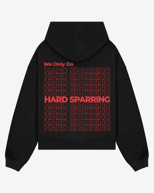 We Only Do Hard Sparring Black Hoodie - Image 1