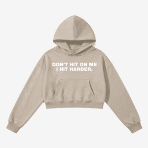 Don't Hit On Me, I Hit Harder Tan Hoodie
